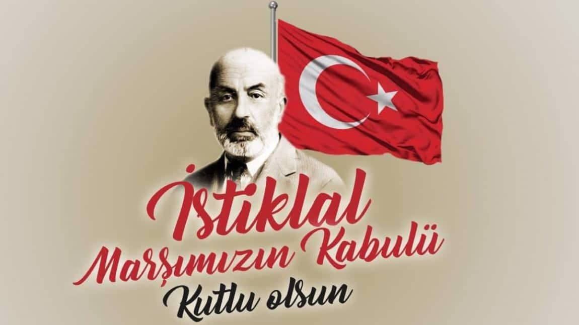 12 Mart İstiklal Marşının Kabulü ve Mehmet Akif Ersoy´u Anma Günü